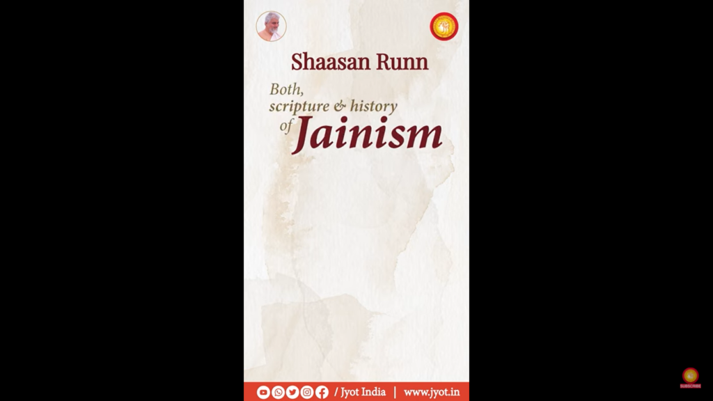 Scripture and History of Jainism | Shaasan Runn 30