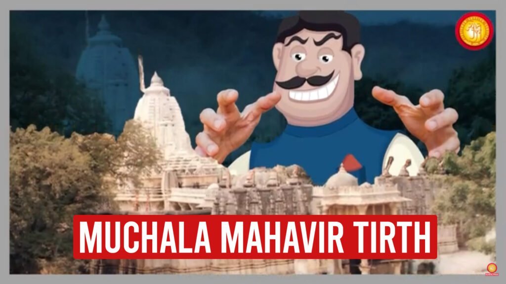 Muchhala Mahavir Tirth | Prachin Tirtho Ki Karun Pukar – Ep 5