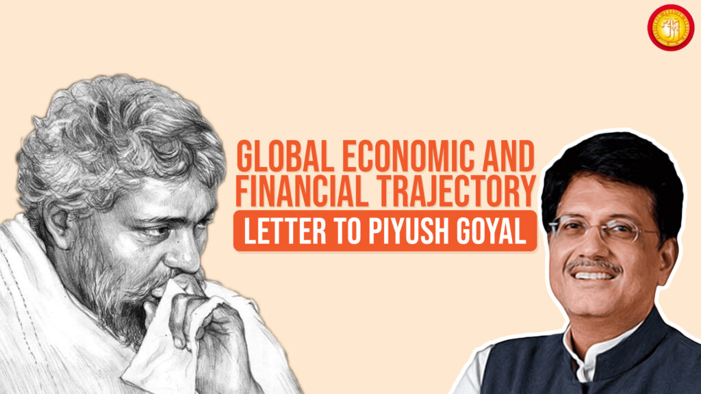 Global Economic and Financial Trajectory – Jainacharya Yugbhushansuriji to Piyush Goyal